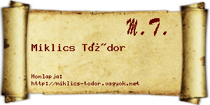 Miklics Tódor névjegykártya